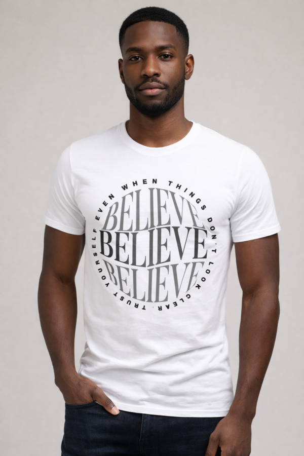 Believe T-Shirt